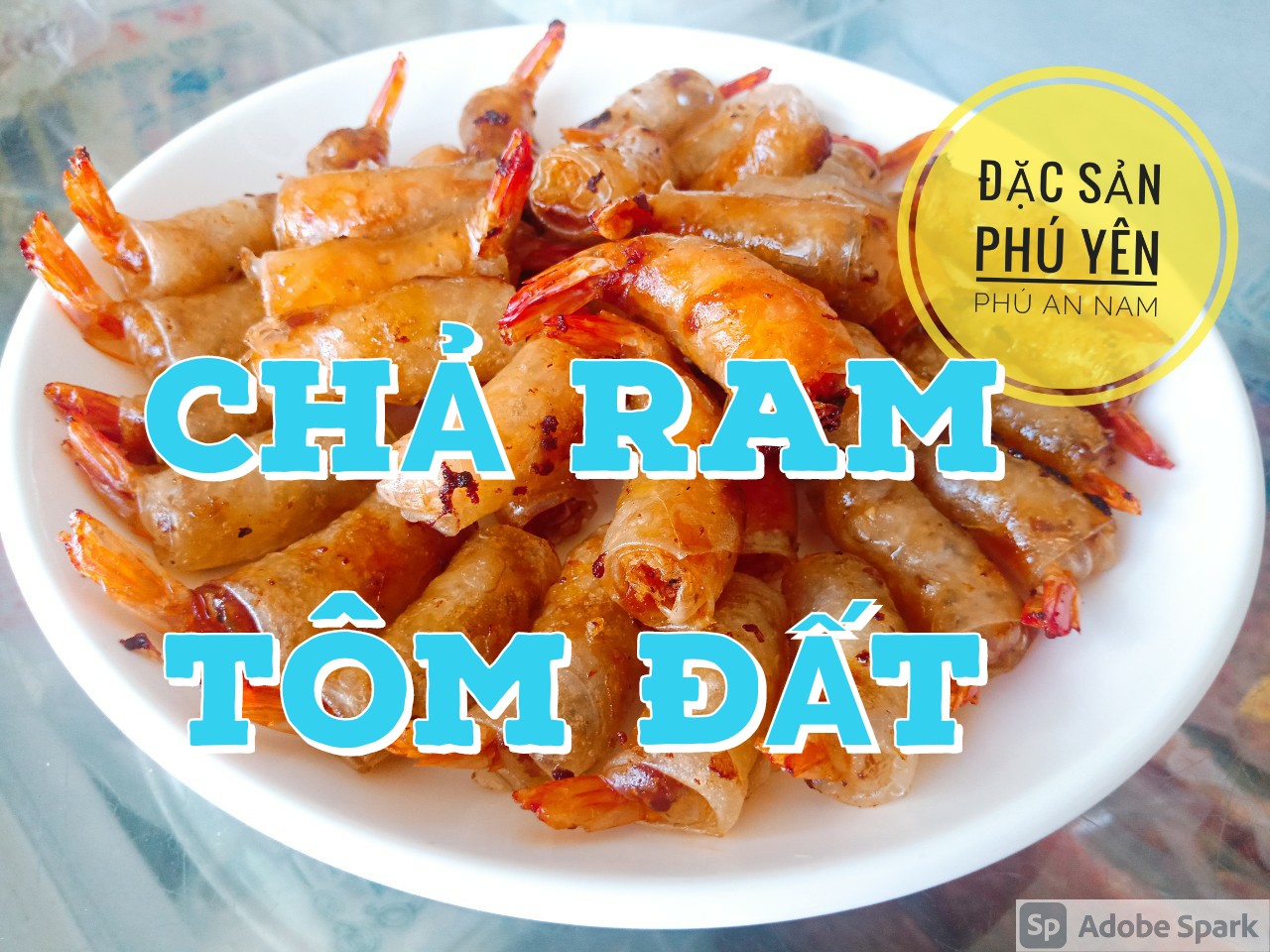 CHẢ RAM TÔM ĐẤT – ĐẶC SẢN PHÚ YÊN